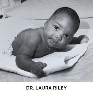 Dr. Laura Riley as a baby
